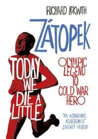 Today We Die a Little - Richard Askwith, Yellow Jersey