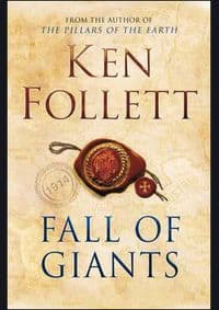 Fall of Giants - Ken Follett, Macmillan 1