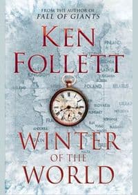 Winter of the World - Ken Follett, Macmillan