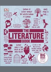 The Literature Book - DK, Dorling Kindersley Ltd