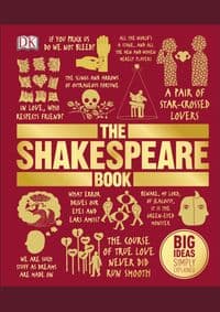 The Shakespeare Book - DK, Dorling Kindersley Ltd 1