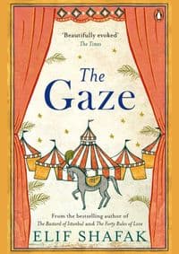 Gaze - Elif Shafak, Penguin Books Ltd 1