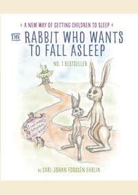 Rabbit Who Wants to Fall Asleep : A New Way of Getting Children to Sleep - Carl-Johan Forssen Ehrlin, Penguin Random House Children's UK 1