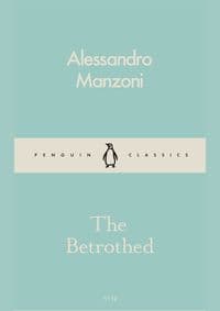 The Betrothed - Alessandro Manzoni, Penguin Classics 1