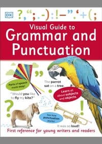 Visual Guide to Grammar and Punctuation - DK, Dorling Kindersley Ltd 1