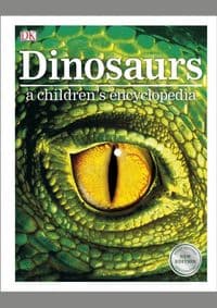 Dinosaurs A Childrens Encyclopedia - autor neuvedený 1