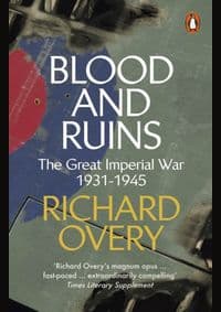 Blood and Ruins - Richard Overy, Penguin Books Ltd