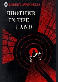 Brother in the Land - Robert Swindells, Penguin Books 1