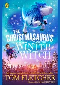 The Christmasaurus and the Winter Witch - autor neuvedený