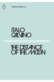The Distance of the Moon - Italo Calvino, Penguin Classics 1