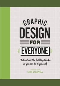 Graphic Design For Everyone - autor neuvedený 1
