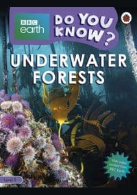 Underwater Forests - BBC Earth Do You Know... Level 3 - autor neuvedený