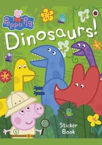 Peppa Pig: Dinosaurs! Sticker Book - autor neuvedený