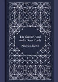 The Narrow Road to the Deep North and Other Travel Sketches - autor neuvedený