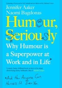 Humour, Seriously - autor neuvedený