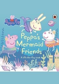Peppa Pig: Peppas Mermaid Friends - autor neuvedený 1
