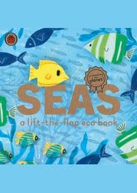 Seas: A lift-the-flap eco book - autor neuvedený 1