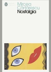 Nostalgia - Mircea Cartarescu, Penguin Books Ltd 1
