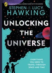 Unlocking the Universe - Stephen Hawking, Lucy Hawking, Penguin Random House Children's UK 1