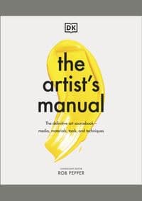 The Artists Manual - Rob Pepper, DK