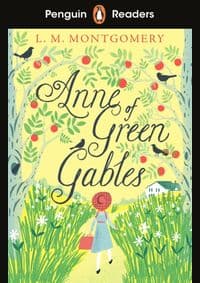 Penguin Readers Level 2: Anne of Green Gables (ELT Graded Reader) - L. M. Montgomery, Penguin Books 1
