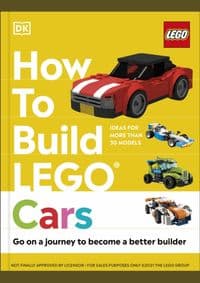 How to Build LEGO® Cars - Nate Dias, Hannah Dolan, Dorling Kindersley Ltd