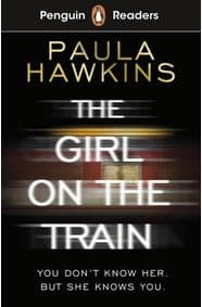 Penguin Readers Level 6: The Girl on the Train - Paula Hawkins, Penguin Books 1