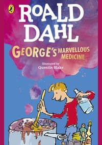 George's Marvellous Medicine - Roald Dahl, Penguin Random House Children's UK 1