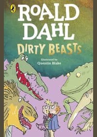 Dirty Beasts - Roald Dahl, Puffin 1