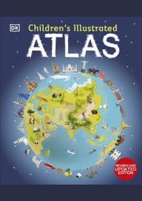 Children's Illustrated Atlas - DK, Dorling Kindersley Ltd 1