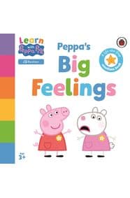 Learn with Peppa: Peppa's Big Feelings - Peppa Pig, Ladybird