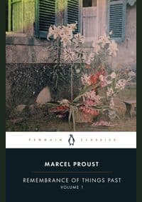 Remembrance of Things Past: Volume 1 - Marcel Proust, Penguin Classics