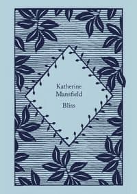 Bliss - Katherine Mansfield, Penguin Classics 1