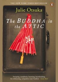 The Buddha in the Attic - Julie Otsuka, Penguin Books Ltd
