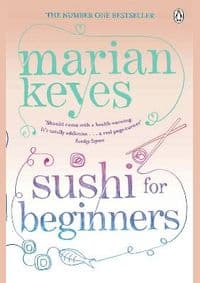 Sushi for Begginers - Marian Keyes, Penguin