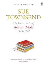 Lost Diaries of Adrian Mole - Sue Townsend, Penguin Books Ltd