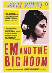 Em and the Big Hoom - Jerry Pinto, Penguin Books Ltd 1