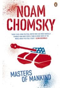 Masters of Mankind - Noam Chomsky, Penguin Books Ltd 1
