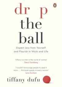 Drop the Ball - Tiffany Dufu, Penguin Life