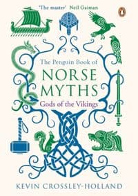 The Penguin Book of Norse Myths - Kevin Crossley-Holland, Penguin
