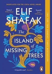 The Island of Missing Trees - Shafak Elif 1