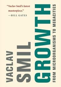 Growth : From Microorganisms to Megacities - autor neuvedený 1