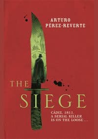 The Siege - Arturo Pérez-Reverte, W&N