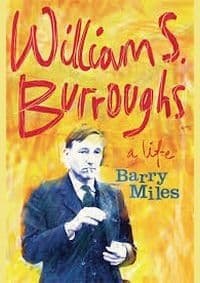 William Burroughs - Barry Miles, W&N