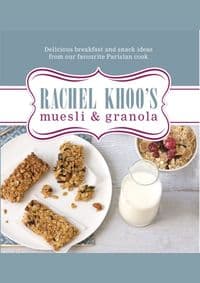 Rachel Khoos Muesli and Granola - Rachel Khoo, Orion Publishing Co 1