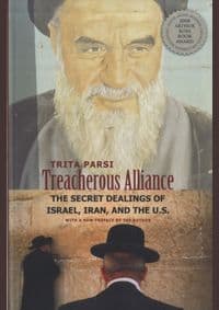 Treacherous Alliance - Trita Parsi, Yale University Press