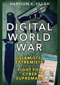 Digital World War - Haroon K. Ullah, Yale University Press
