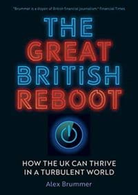 Great British Reboot: How the UK Can Thrive in a Turbulent World - autor neuvedený 1