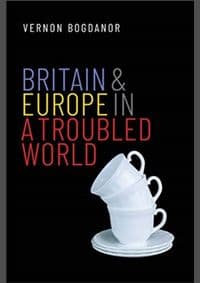 Britain and Europe in a Troubled World - autor neuvedený