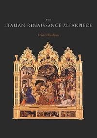 Italian Renaissance Altarpiece: Between Icon and Narrative - David Ekserdjian, Yale University Press 1